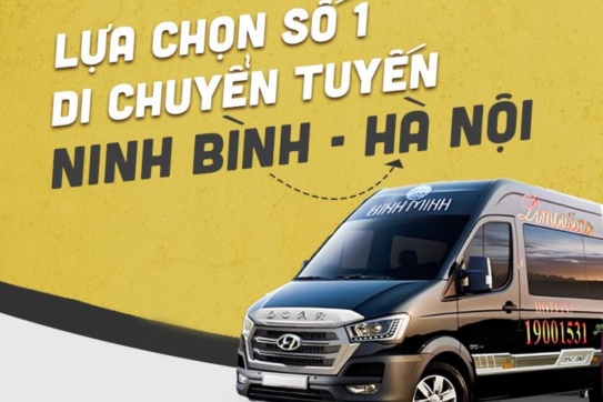 Lựa Chọn Số Một Di Chuyển Tuyến Ninh Bình - Hà Nội