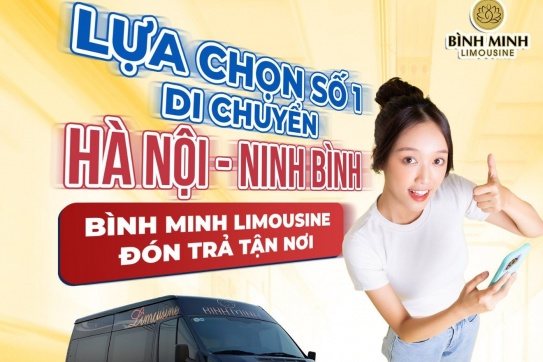 Lựa Chọn Di Chuyển Hà Nội - Ninh Bình Với Xe Bình Minh Limousine