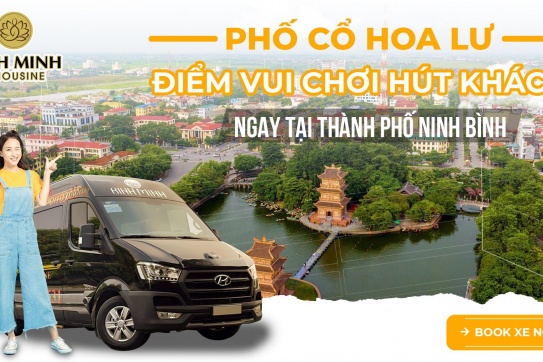 Phố Cổ Hoa Lư - Điểm Vui Chơi Thú Vị Ngay Tại Thành Phố Ninh Bình
