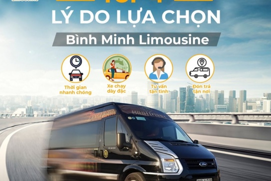 Top 4 Lí Do Lựa Chọn Xe Bình Minh Limousine